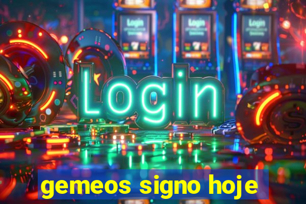 gemeos signo hoje